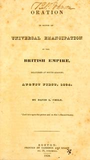 Oration in honor of universal emancipation in the British empire by David Lee Child