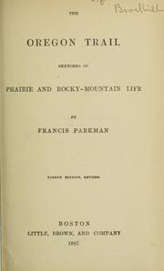 Cover of: The Oregon trail by Francis Parkman