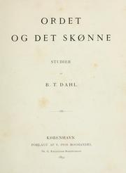 Ordet og det skønne by Bendt Treschow Dahl