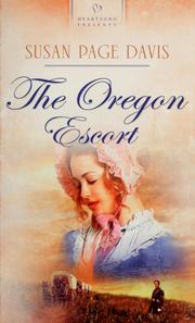 Cover of: The Oregon Escort / Susan Page Davis. by Susan Page Davis