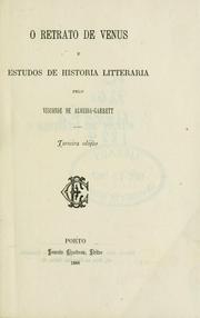 Cover of: O retrato de Venus, e estudos de historia litteraria. by Almeida Garrett