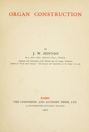 Organ construction by J. W. Hinton