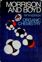 Cover of: Organic chemistry by Robert Thornton Morrison