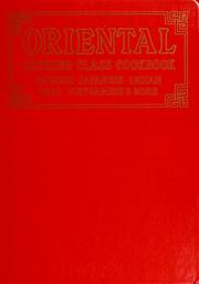 Cover of: Oriental cooking class cookbook. by 