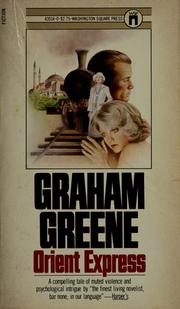 Orient express by Graham Greene