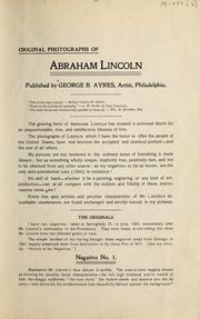Cover of: Original photographs of Abraham Lincoln