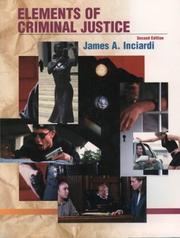 Cover of: Elements of Criminal Justice with Annual Editions: Criminal Justice 03/04