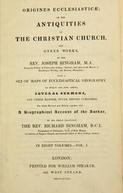 Cover of: Origines ecclesiasticæ by Joseph Bingham
