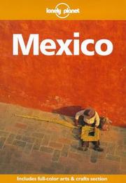 Cover of: Lonely Planet Mexico by John Noble, Tom Brosnahan, Scott Doggett