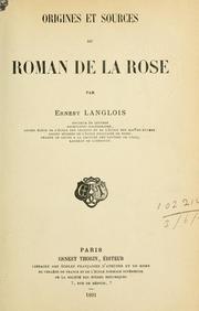 Cover of: Origines et sources du Roman de la Rose.