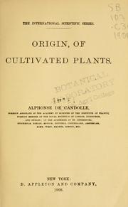 Cover of: Origin of cultivated plants by Alphonse de Candolle