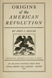 Cover of: Origins of the American revolution by John Chester Miller