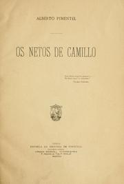 Cover of: Os netos de Camillo by Alberto Pimentel, Alberto Pimentel