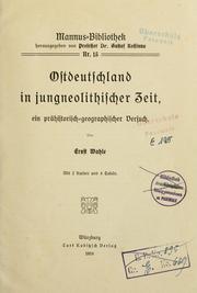 Cover of: Ostdeutschland in Jungneolithischer Zeit: ein prähistorisch-geo-graphischer Versuch.