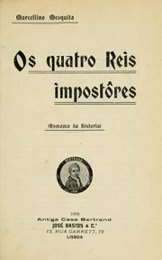 Cover of: quatro reis impostôres: romance da historia