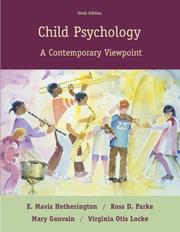 Cover of: Child Psychology by E. Mavis Hetherington, Ross D. Parke, Mary Gauvain, Virginia Otis Locke