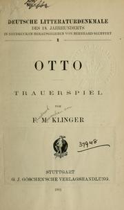 Cover of: Otto, Trauerspiel by Friedrich Maximilian Klinger