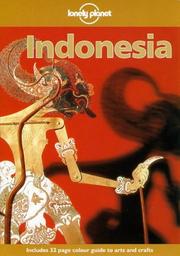 Cover of: Lonely Planet Indonesia by Peter Turner, Brenda Belahunty, Paul Greenway, James Lyon, Chris Taylor, David Willett