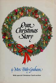 Cover of: Our Christmas Story by Ruth Bell Graham