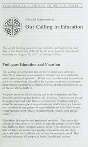 Cover of: Our calling in education by Evangelical Lutheran Church in America.