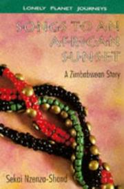 Cover of: Songs to an African Sunset: A Zimbabwean Story