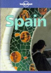 Cover of: Lonely Planet Spain (Serial)