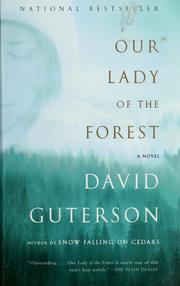 Cover of: Our Lady of the Forest by David Guterson
