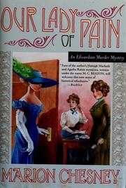 Cover of: Our lady of pain by M C Beaton Writing as Marion Chesney