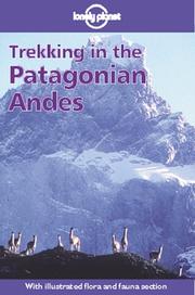 Cover of: Lonely Planet Trekking in the Patagonian Andes by Clem Lindenmayer