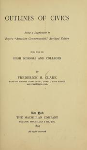 Outlines of civics by Frederick Hiram Clark