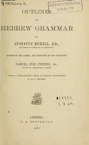 Cover of: Outlines of Hebrew grammar by Gustav Bickell
