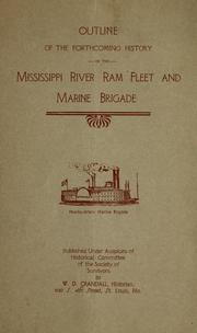 Cover of: Outline of the forthcoming History of the Mississippi River ram fleet and marine brigade ...