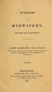 Outlines of midwifery by James Hamilton