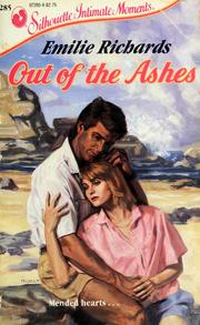 Cover of: Out of the ashes by Emilie Richards