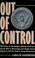 Cover of: Out of control