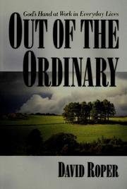 Cover of: Out of the ordinary by David Roper