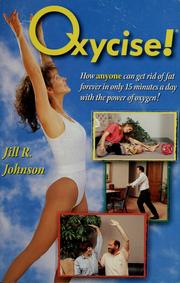 Cover of: Oxycise! by Jill R. Johnson