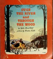 Cover of: Over the river and through the wood | Lydia Maria Francis Child