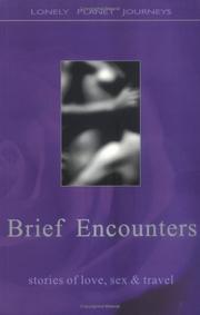 Cover of: Brief Encounters: stories of love, sex & travel