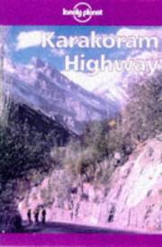 Karakoram Highway by John King