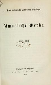 Cover of: Sämtliche Werke by Friedrich Wilhelm Joseph von Schelling