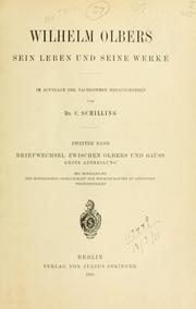 Cover of: Wilhelm Olbers, sein Leben und seine Werke. by Wilhelm Olbers