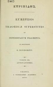 Cover of: Tragoediae superstites et deperditarum fragmenta