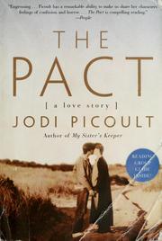 Cover of: The pact: a love story