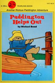 Cover of: Paddington helps out by Michael Bond