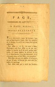 Cover of: Page, commissaire de Saint-Domingue, à Paul Alliot, maire de Levroux.