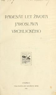 Cover of: Padesát let ivota Jaroslava Vrchlického.