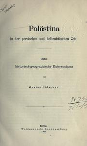 Cover of: Palästina in der persischen und hellenistischen Zeit: eine historisch-geographische Untersuchung.
