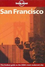Cover of: Lonely Planet San Francisco (A Travel Survival Kit) by Tom Downs, Tony Wheeler