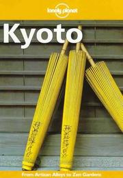 Cover of: Lonely Planet Kyoto by Mason Florence